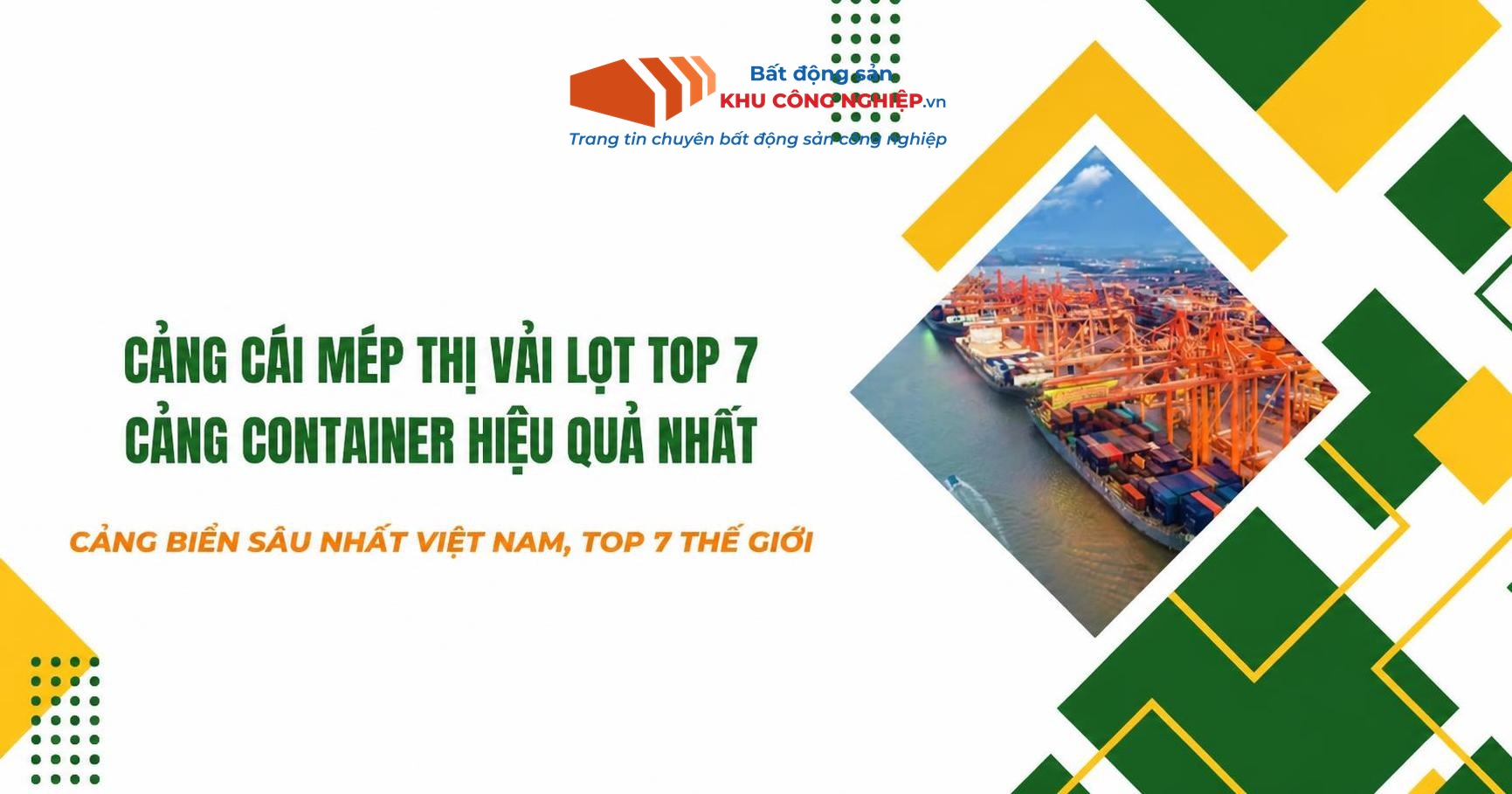Cảng Cái Mép Thị Vải lọt top 7 cảng container hiệu quả nhất