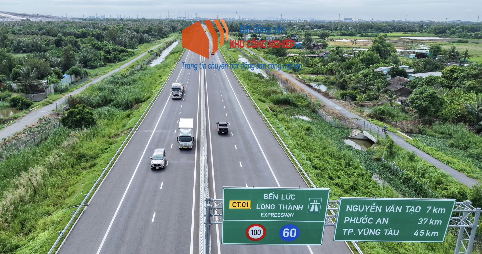 Cao Tốc Bến Lức – Long Thành: “Cú Hích” Định Hình Lại Bản Đồ Bất Động Sản Công Nghiệp Phía Nam