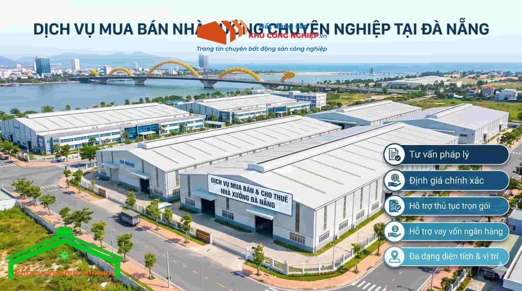 Dịch vụ mua bán nhà xưởng Đà Nẵng – Công ty nào rành pháp lý?