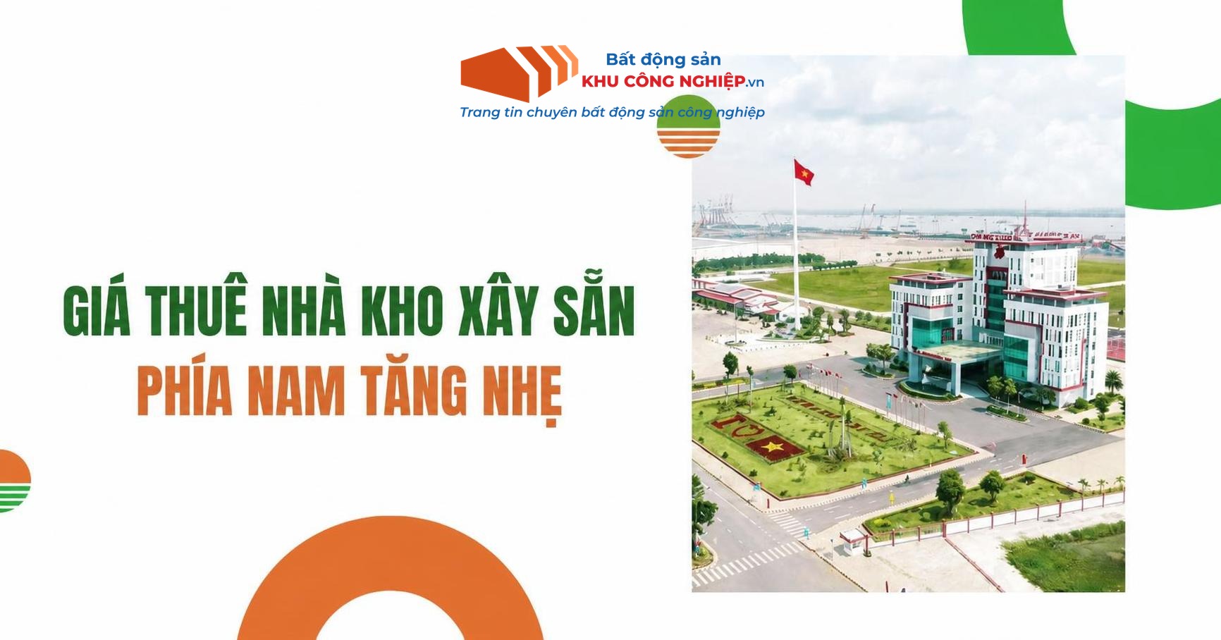 Giá thuê nhà kho xây sẵn phía Nam tăng nhẹ: Dấu hiệu phục hồi từ nhu cầu nội địa