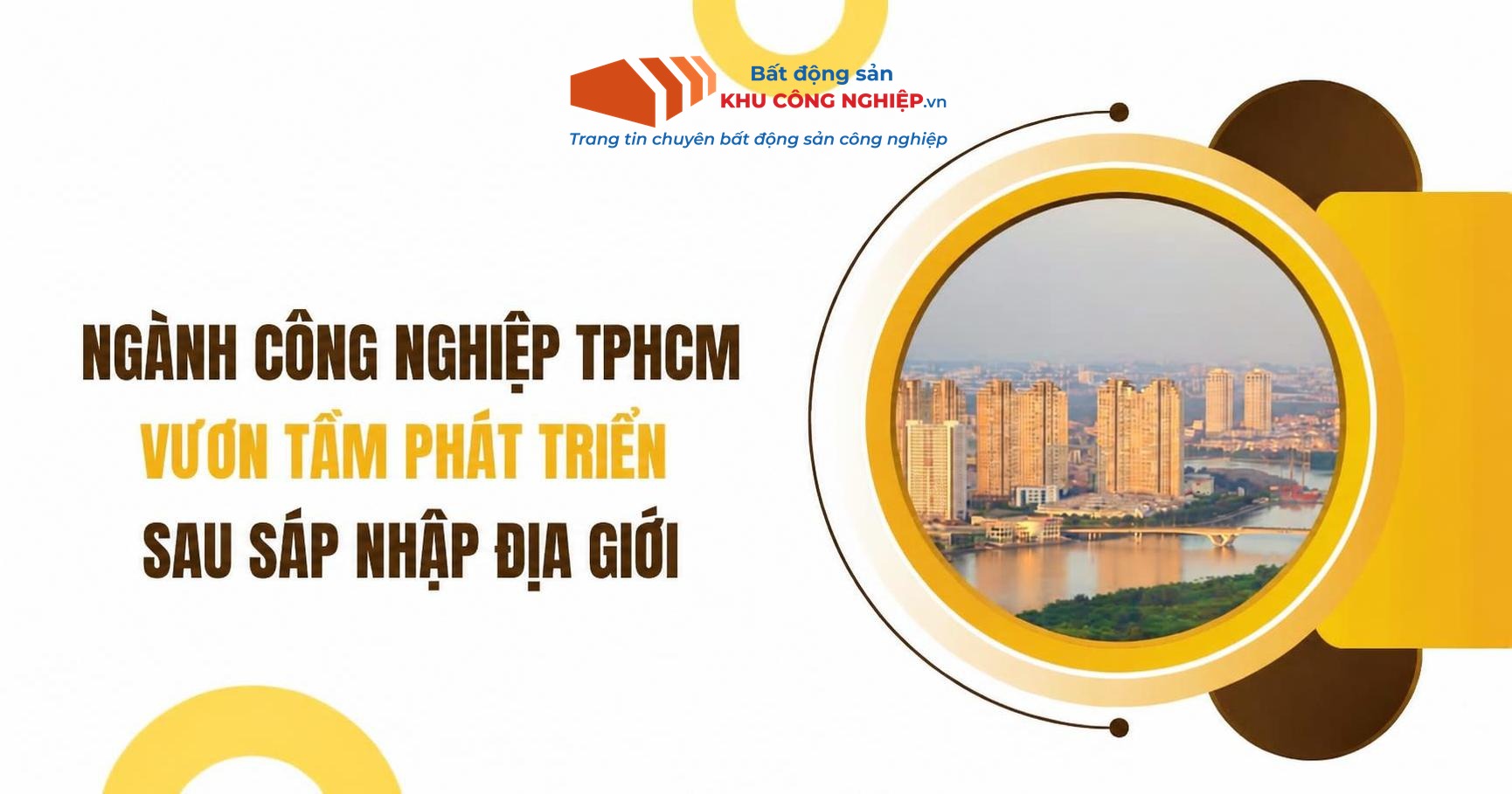 Ngành công nghiệp TPHCM vươn tầm phát triển sau sáp nhập