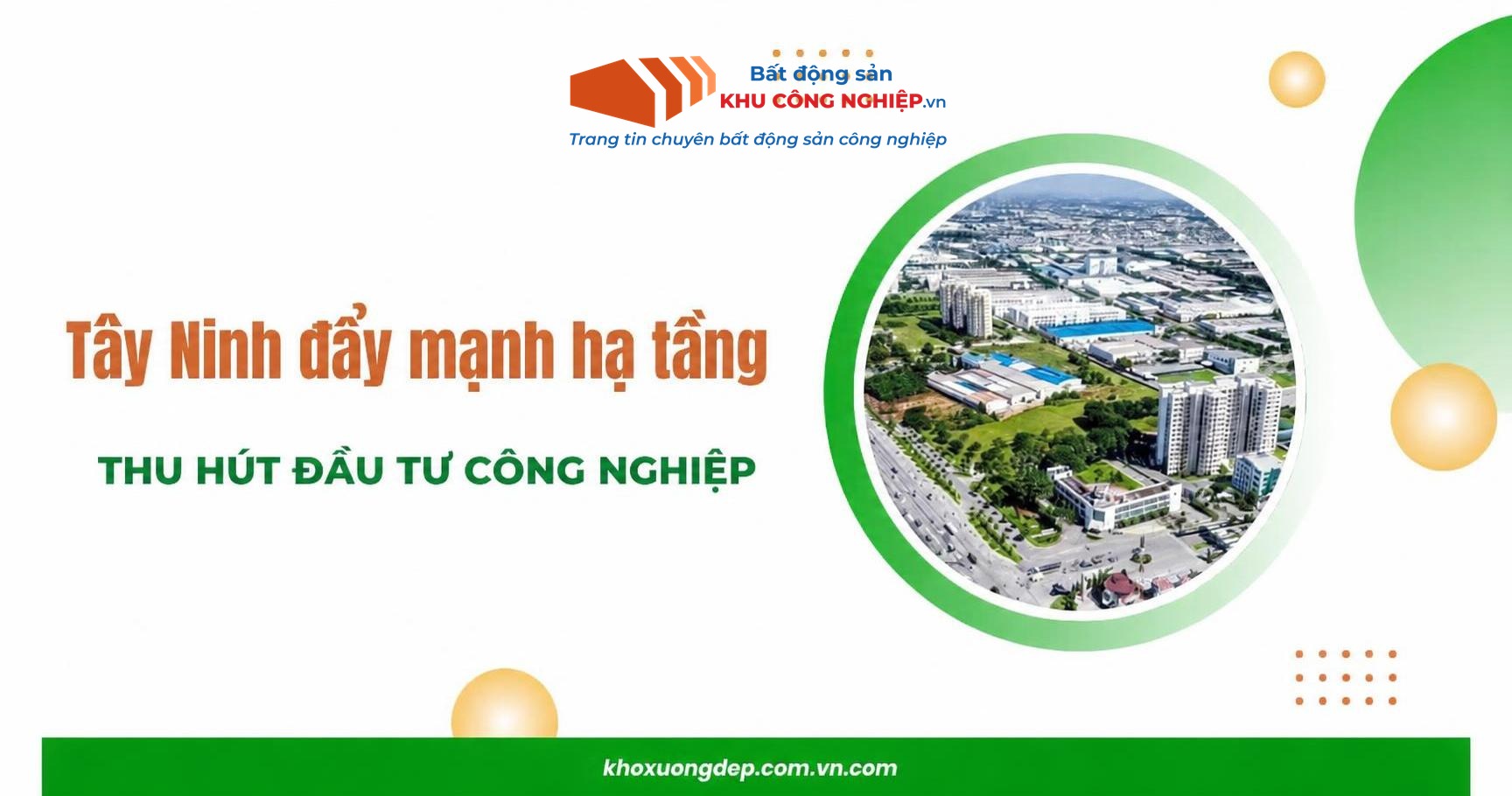 Tây Ninh đẩy mạnh hạ tầng, thu hút đầu tư công nghiệp