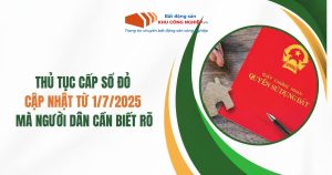 Thủ tục cấp sổ đỏ Cập nhật từ 1/7/2025 mà người dân cần biết rõ
