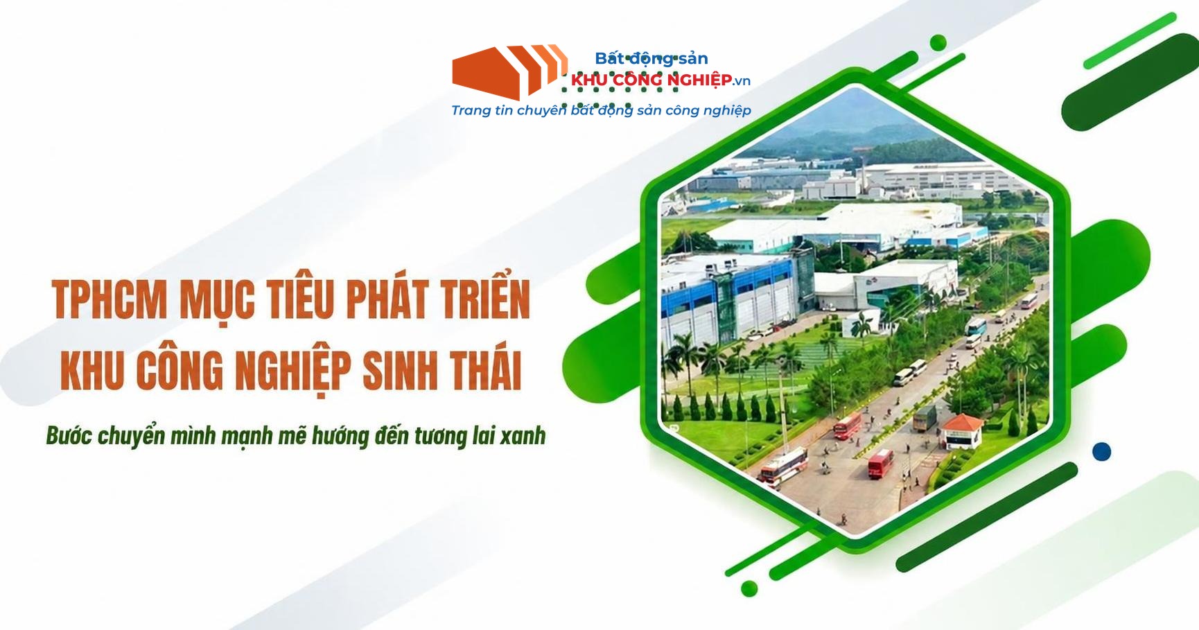 TPHCM mục tiêu phát triển khu công nghiệp sinh thái bền vững