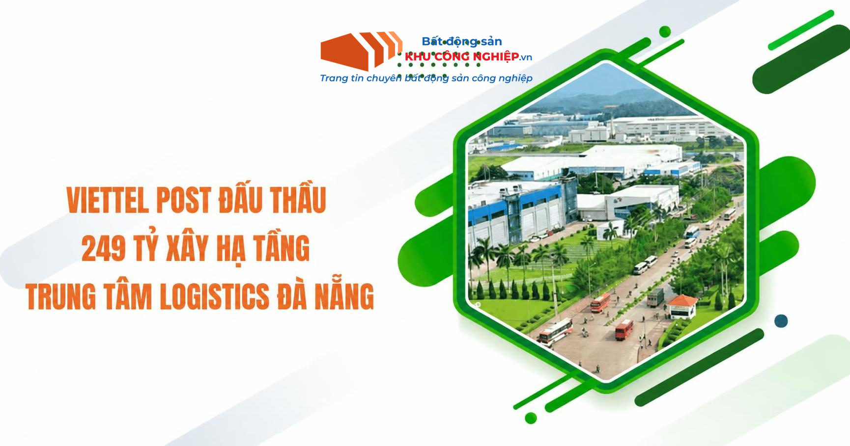 Viettel Post đấu thầu 249 tỷ xây hạ tầng trung tâm logistics Đà Nẵng