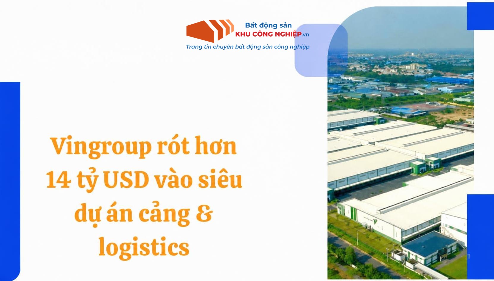 Vingroup rót hơn 14 tỷ USD vào siêu dự án cảng & logistics